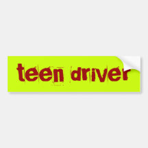 teen driver bumper stickers