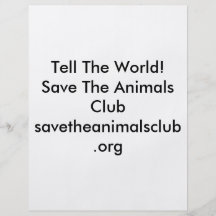 Tell The World!Save The Animals Clubsavetheanim... Flyer Design