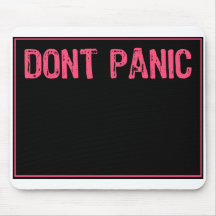 Template Sign -Don't Panic Black/Pink Mouse Mats