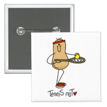Tennis Nut T-shirts and GIfts Pin