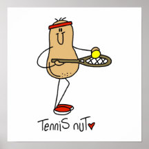 Tennis Nut T-shirts and GIfts Poster