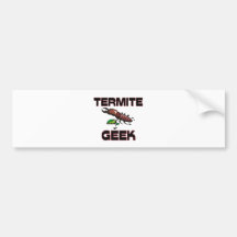 Termite Geek Bumper Stickers