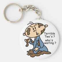 Terrible Two's? Who's Waiting? Baby (BLUE) Keychains