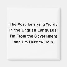 Terrifying Government Refrigerator Magnet