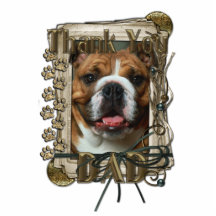 Thank You - Stone Paws - Bulldog - Dad Acrylic Cut Out