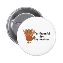 Thankful for My Nephew buttons by pb_family2 Thankful for My Nephew buttons
