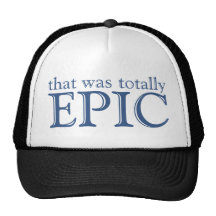 That Was Totally Epic