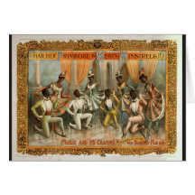 Thatcher Primrose and Wests Minstrels Greeting Card