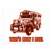 That's How I Roll Jeepney Post Cards