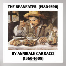 The Beaneater (1580-1590) By Annibale Carracci Poster