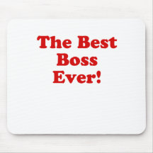 The Best Boss Ever Mousepads