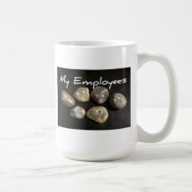 The Best Employees Ever Coffee Mugs