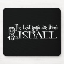 The Best Girls are from Israel Mouse Pad