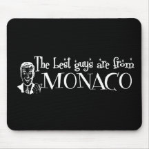 The Best Girls are from Monaco Mousemats