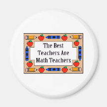 The Best Teachers Are Math Teachers Fridge Magnets