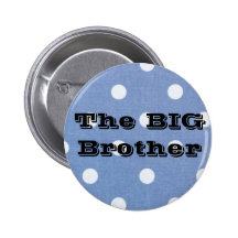 The BIG Brother Button