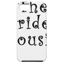 The Brides Cousin iPhone 5 Cases