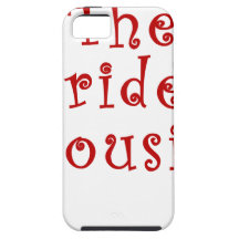 The Brides Cousin iPhone 5 Covers