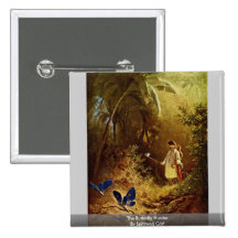 The Butterfly Hunter By Spitzweg Carl Pins