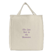 The Cats Fart in the Basement. Embroidered Tote Bags