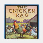 The Chicken Rag Magnet