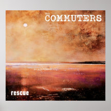 The Commuters 'Rescue' Artwork Posters
