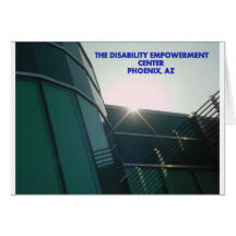 THE DISABILITY EMPOWERMENT CENTER PHOENIX AZ GREETING CARDS