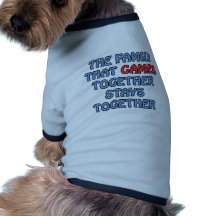 The Family That Games Together Dog T Shirt