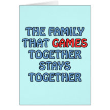 The Family That Games Together Greeting Card