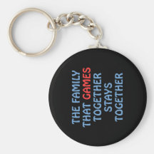 The Family That Games Together Keychains