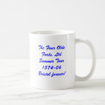 The Four Olde Farts, LtdSummer Tour 1574-06Bris... Coffee Mug