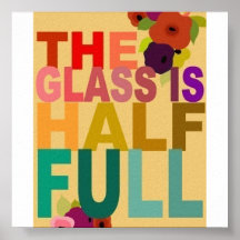 The Glass is Half Full Print