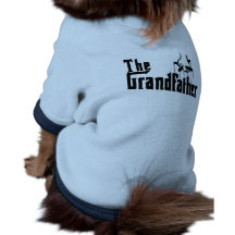 The Grandfather Gifts for Granddad Pet T Shirt