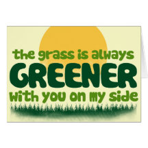The Grass is Always Greener Card