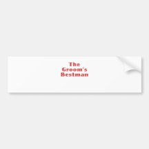 The Grooms Bestman Bumper Sticker