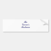 The Grooms Bestman Bumper Sticker