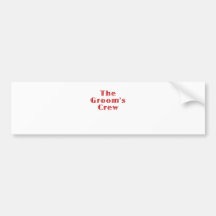 The Grooms Crew Bumper Stickers