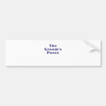 The Grooms Posse Bumper Sticker