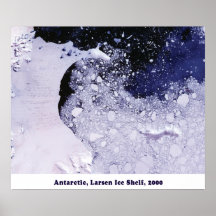The Larsen Ice Shelf 2000 Posters