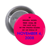 THE LAST DAYOF THE UNITED STATESAS... - Customised Pinback Buttons