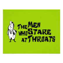 The Men Who Stare At Throats Invites