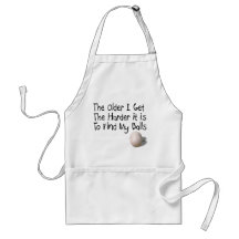 The older I get Aprons