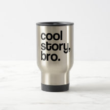 THE ORIGINAL COOL STORY BRO MUG
