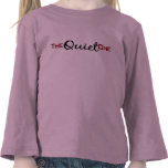 The Quiet One Tshirts