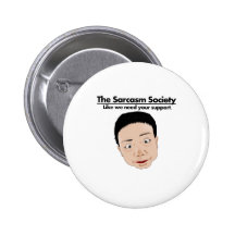 The Sarcasm Society Button