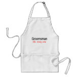 The Sexy One (Groomsman) Aprons