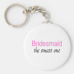 The Smart One (Bridesmaid) Keychains