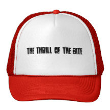 The thrill of the bite trucker hats