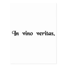 The truth is in wine. post cards