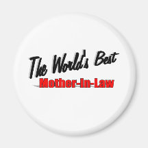 The World's Best Mother-In-Law Magnets